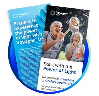 Voyager DSLT patient brochures featuring messaging about glaucoma and ocular hypertension, with a smiling elderly couple blowing bubbles outdoors