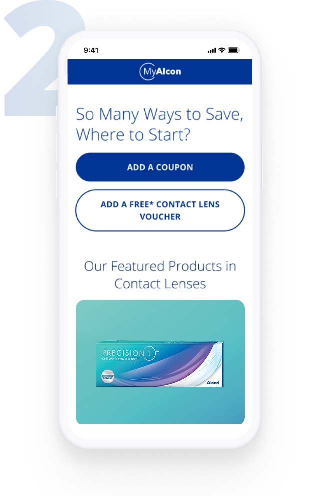 Mobile screen displaying the MyAlcon savings page with options to add a coupon or a free contact lens voucher, and a featured product image of PRECISION1 one day contact lenses.