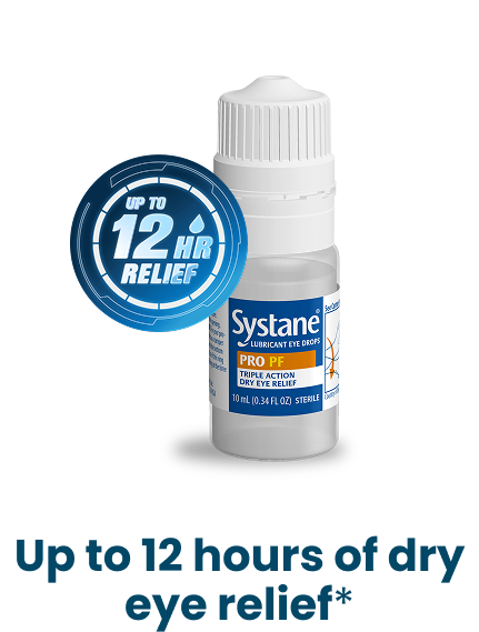 Systane PRO PF lubricant eye drop bottle with “Up to 12 HR Relief” badge. Text below reads “Up to 12 hours of dry eye relief.” Product by Alcon.